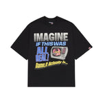 Broken Planet Imagine If This Was All Real T-Shirt Black